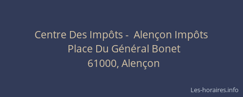 Centre Des Impôts -  Alençon Impôts