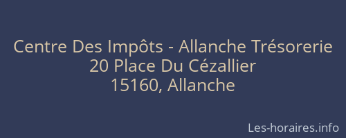 Centre Des Impôts - Allanche Trésorerie