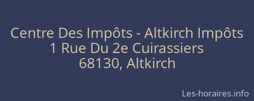 Centre Des Impôts - Altkirch Impôts