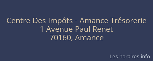 Centre Des Impôts - Amance Trésorerie