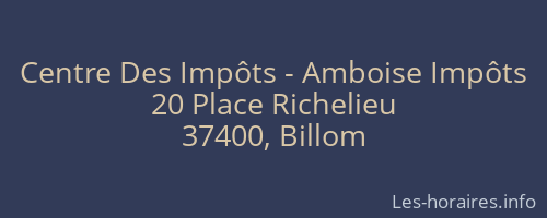 Centre Des Impôts - Amboise Impôts