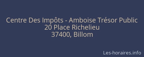 Centre Des Impôts - Amboise Trésor Public