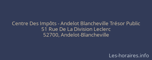 Centre Des Impôts - Andelot Blancheville Trésor Public