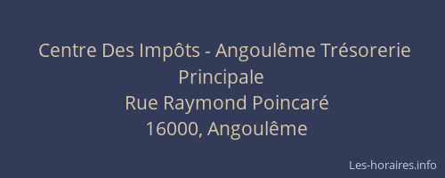 Centre Des Impôts - Angoulême Trésorerie Principale