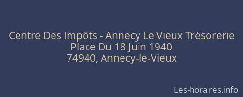 Centre Des Impôts - Annecy Le Vieux Trésorerie