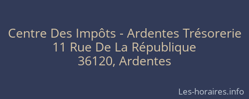 Centre Des Impôts - Ardentes Trésorerie