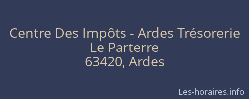 Centre Des Impôts - Ardes Trésorerie
