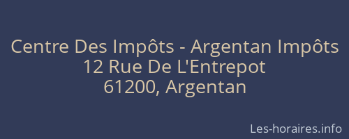 Centre Des Impôts - Argentan Impôts