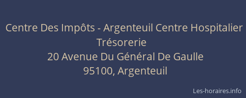 Centre Des Impôts - Argenteuil Centre Hospitalier Trésorerie