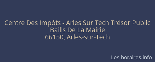 Centre Des Impôts - Arles Sur Tech Trésor Public