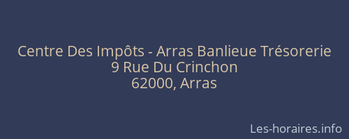Centre Des Impôts - Arras Banlieue Trésorerie