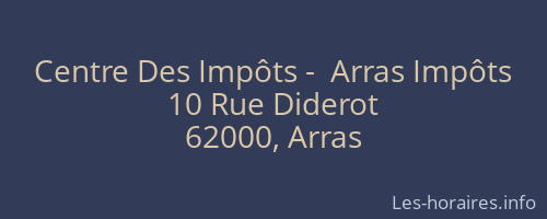 Centre Des Impôts -  Arras Impôts
