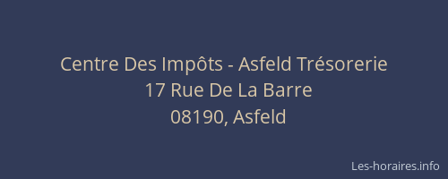 Centre Des Impôts - Asfeld Trésorerie