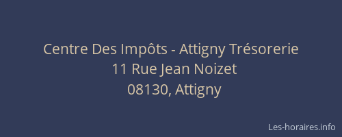 Centre Des Impôts - Attigny Trésorerie
