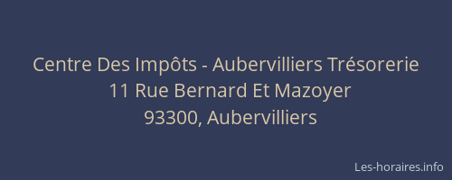 Centre Des Impôts - Aubervilliers Trésorerie