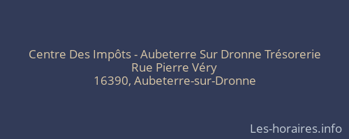 Centre Des Impôts - Aubeterre Sur Dronne Trésorerie