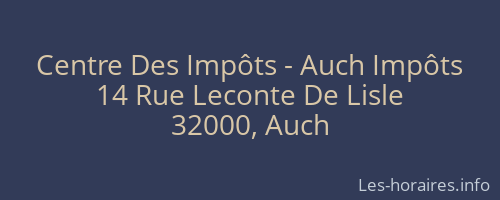 Centre Des Impôts - Auch Impôts