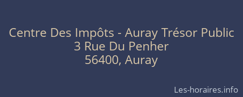 Centre Des Impôts - Auray Trésor Public