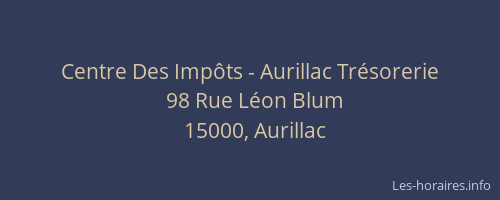 Centre Des Impôts - Aurillac Trésorerie