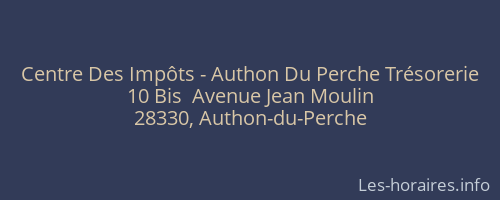 Centre Des Impôts - Authon Du Perche Trésorerie