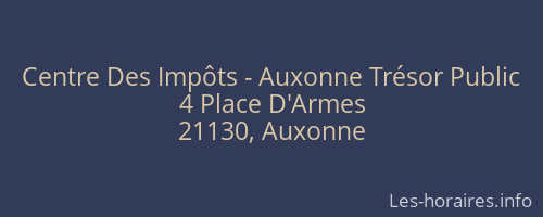 Centre Des Impôts - Auxonne Trésor Public