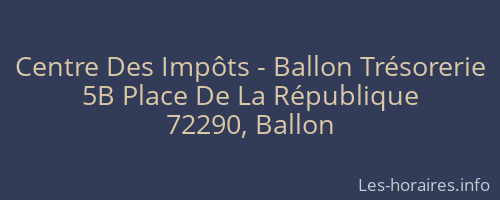Centre Des Impôts - Ballon Trésorerie