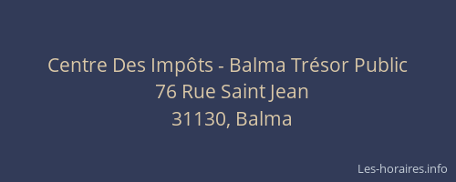 Centre Des Impôts - Balma Trésor Public
