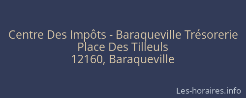 Centre Des Impôts - Baraqueville Trésorerie