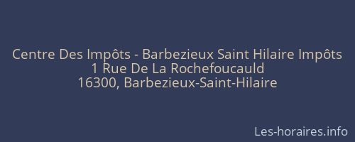 Centre Des Impôts - Barbezieux Saint Hilaire Impôts