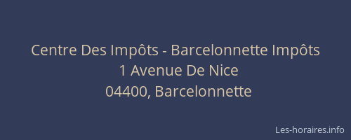 Centre Des Impôts - Barcelonnette Impôts