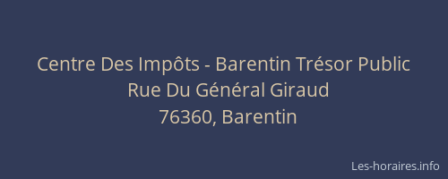 Centre Des Impôts - Barentin Trésor Public