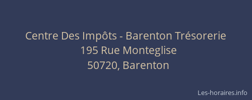 Centre Des Impôts - Barenton Trésorerie