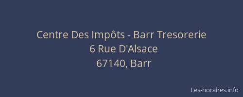Centre Des Impôts - Barr Tresorerie