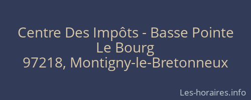 Centre Des Impôts - Basse Pointe
