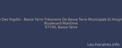 Centre Des Impôts - Basse Terre Trésorerie De Basse Terre Municipale Et Hospitalière