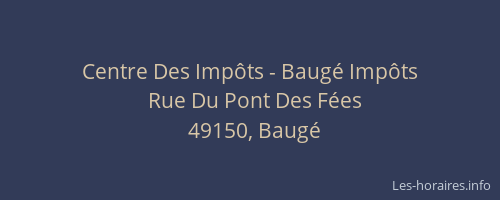 Centre Des Impôts - Baugé Impôts