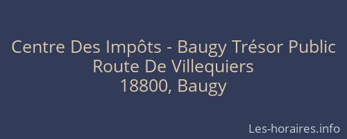 Centre Des Impôts - Baugy Trésor Public