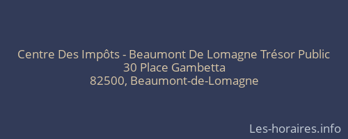 Centre Des Impôts - Beaumont De Lomagne Trésor Public