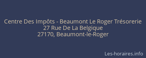 Centre Des Impôts - Beaumont Le Roger Trésorerie