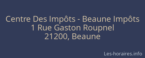 Centre Des Impôts - Beaune Impôts