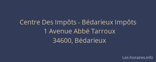 Centre Des Impôts - Bédarieux Impôts