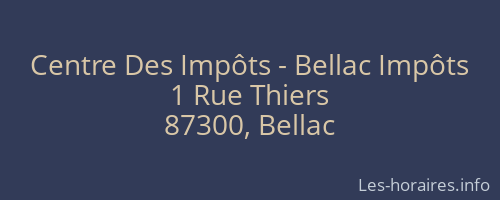 Centre Des Impôts - Bellac Impôts