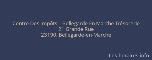 Centre Des Impôts -  Bellegarde En Marche Trésorerie