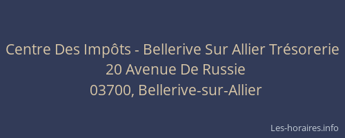 Centre Des Impôts - Bellerive Sur Allier Trésorerie