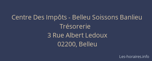 Centre Des Impôts - Belleu Soissons Banlieu Trésorerie
