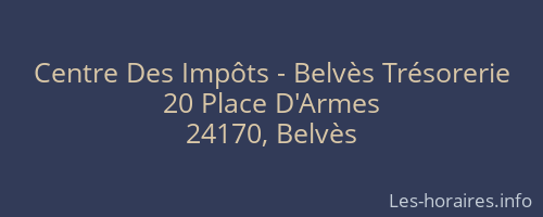 Centre Des Impôts - Belvès Trésorerie