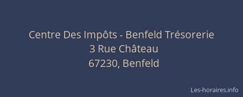 Centre Des Impôts - Benfeld Trésorerie