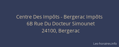 Centre Des Impôts - Bergerac Impôts