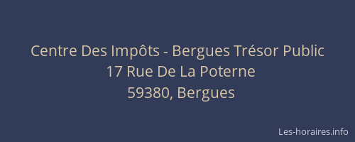 Centre Des Impôts - Bergues Trésor Public