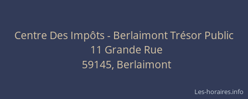 Centre Des Impôts - Berlaimont Trésor Public